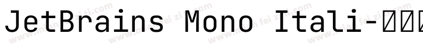 JetBrains Mono Itali字体转换